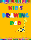 Kid's Drawing Pad A4: Drawing Paper for Children | Thick Paper – Large Format Sketch Book for Kids 210 x 297mm by I Love Art