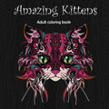 Amazing Kittens: Adult Coloring Book (Stress Relieving Creative Fun Drawings to Calm Down, Reduce Anxiety & Relax.) by Tali Carmi