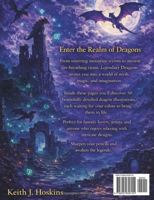 Legendary Dragons: Epic Fantasy Adult Coloring Book (Legendary Coloring Books) by Keith J. Hoskins