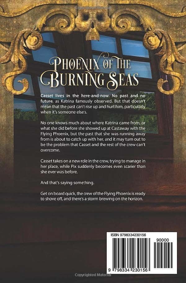 Phoenix of the Burning Seas (Ever in a Pirate's Eye) by Chloe Garner