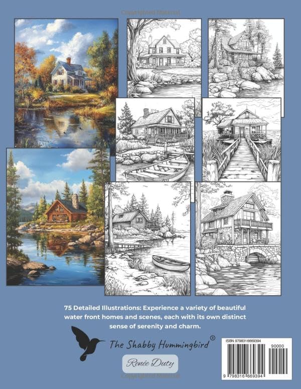 Adult Coloring Book: 75 Calming Scenic Waterfront Homescapes: For relaxation, stress and anxiety relief, fun and enjoyment (Scenic Coloring Books for Adults) by Renee Duty