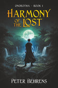 Harmony of the Lost (Onorotha) by Peter Behrens