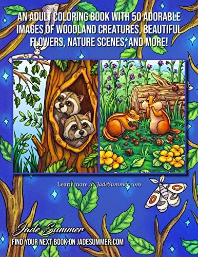 Forest Animals: An Adult Coloring Book with 50 Adorable Images of Woodland Creatures, Beautiful Flowers, Nature Scenes, and More! by Jade Summer