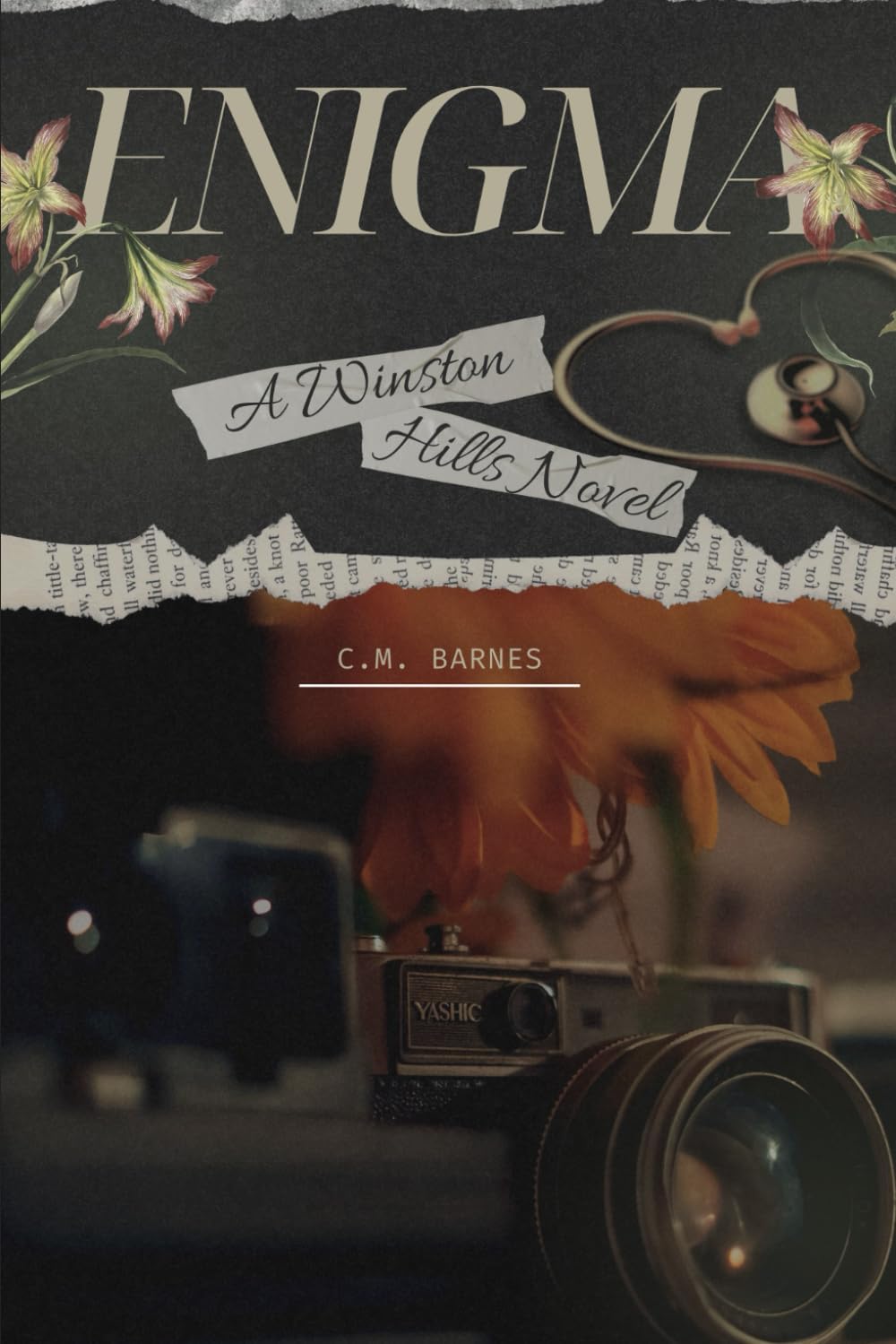 ENIGMA: A Winston Hills Novel by C.M. Barnes