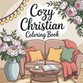 Cozy Christian Coloring Book: Bible Verse Devotional for Teens and Adults with Bold & Easy Designs by Bianca Sue