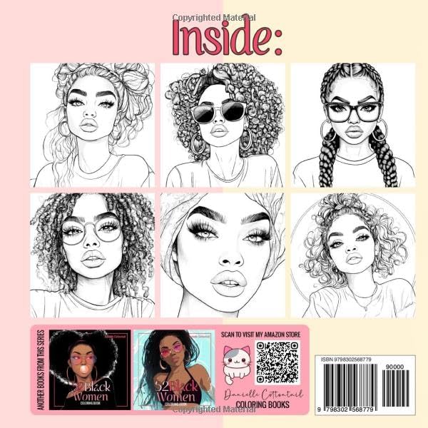 52 Black Women Coloring Book: Beautiful Portraits of African American Ladies, Featuring Black Girls and Brown Beauties for Teens and Adults by Danielle Cottontail