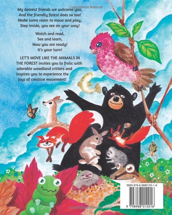 Let’s Move Like the Animals in the Forest: A Fun And Educational Children’s Story That Inspires Children Ages 2-6 To Be Active, Exercise, And Explore The Natural World by Marie-Luise Weiss