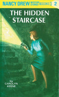 Nancy Drew 02: the Hidden Staircase by Carolyn Keene