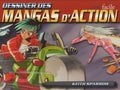Dessiner des Mangas d'action by Keith Sparrow