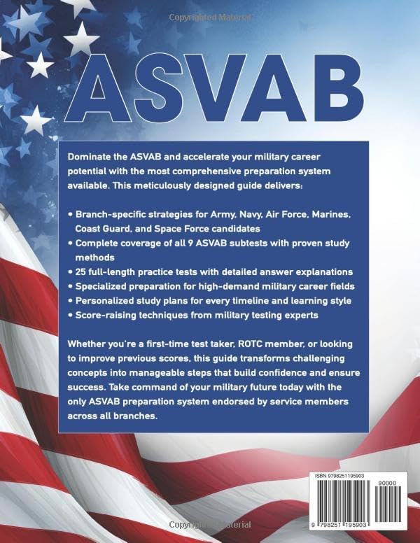 THE OFFICIAL ASVAB STUDY GUIDE: 25 Complete Practice Tests + The Proven Path to ASVAB Mastery and Military Career Success (THE OFFICIAL ASVAB PREP and ACT EXAM PREP) by Gil Glade