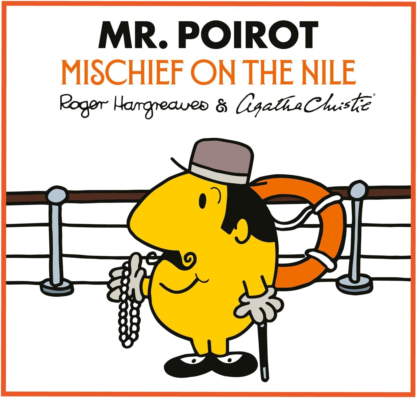 Mr. Poirot: Mischief on the Nile: A NEW official partnership of two much-loved classic book series (Mr Men Little Miss Agatha Christie Mysteries) by Adam Hargreaves