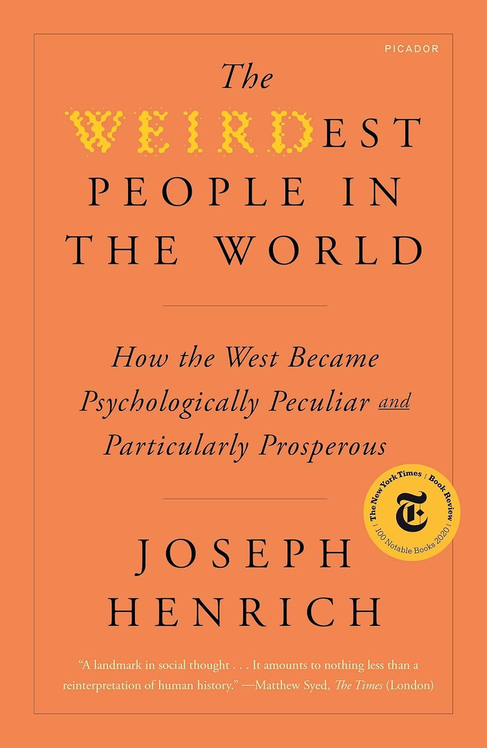 WEIRDest People in the World by Joseph Henrich