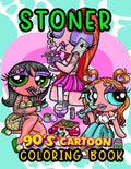 Stoner Coloring Book: Unique Trippy Psychedelic Colouring Pages for Adults by Barbara Well