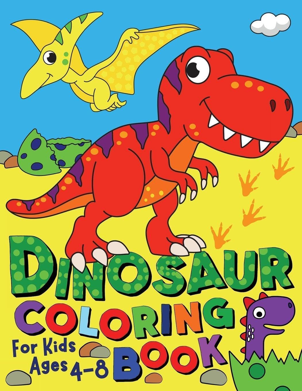 Dinosaur Coloring Book: For Kids ages 4-8 (Silly Bear Coloring Books) by Silly Bear