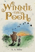 Winnie-the-Pooh (Illustrated): The 1926 Classic Edition with Original Illustrations by A. A. Milne