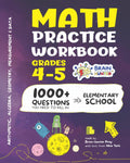Math Practice Workbook Grades 4-5: 1000+ Questions You Need to Kill in Elementary School by Brain Hunter Prep (Arithmetic, Algebra, Geometry, ... more in Kill It Series by Brain Hunter Prep) by Brain Hunter Prep