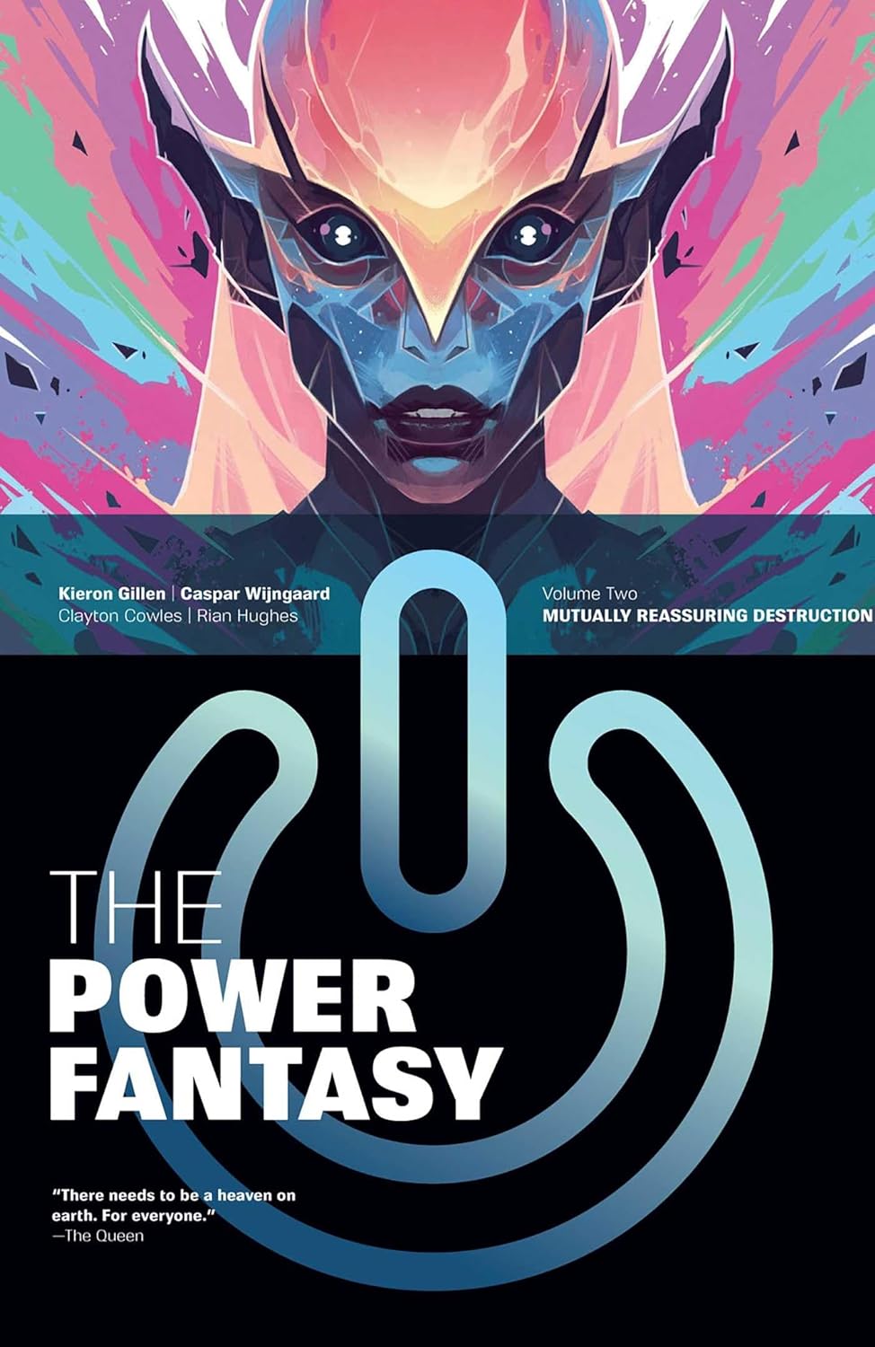The Power Fantasy Volume 2: Mutually Reassuring Destruction by Kieron Gillen