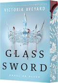 Glass Sword: A NYT Bestselling Teen Romantasy of Deadly Betrayal and Magic (Red Queen, 2) by Victoria Aveyard