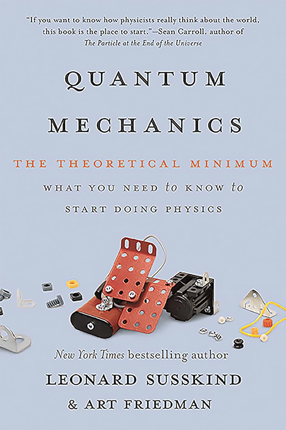 Quantum Mechanics: The Theoretical Minimum by Leonard Susskind