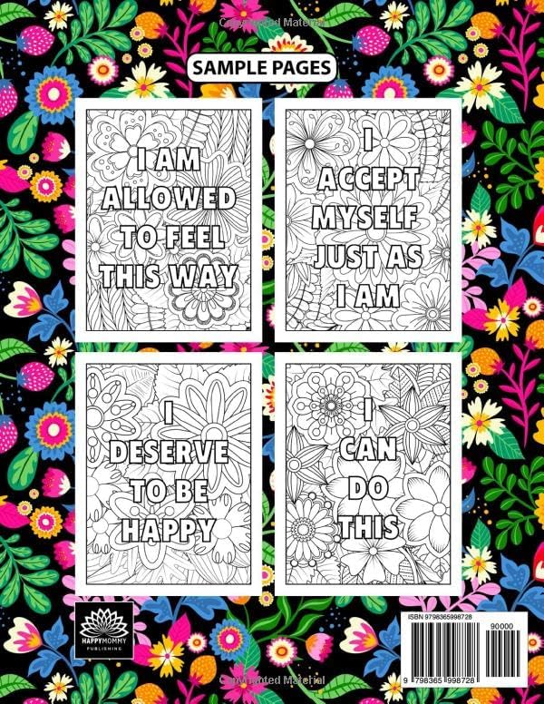 The Power Is Within Me: I Can Do Anything And Everything: Positive Affirmations Coloring Book For Teens and Adults by Happy Mommy Publishing