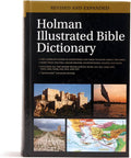 Holman Illustrated Bible Dictionary by Chad Brand