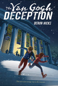 The Van Gogh Deception (The Lost Art Mysteries) by Deron R. Hicks
