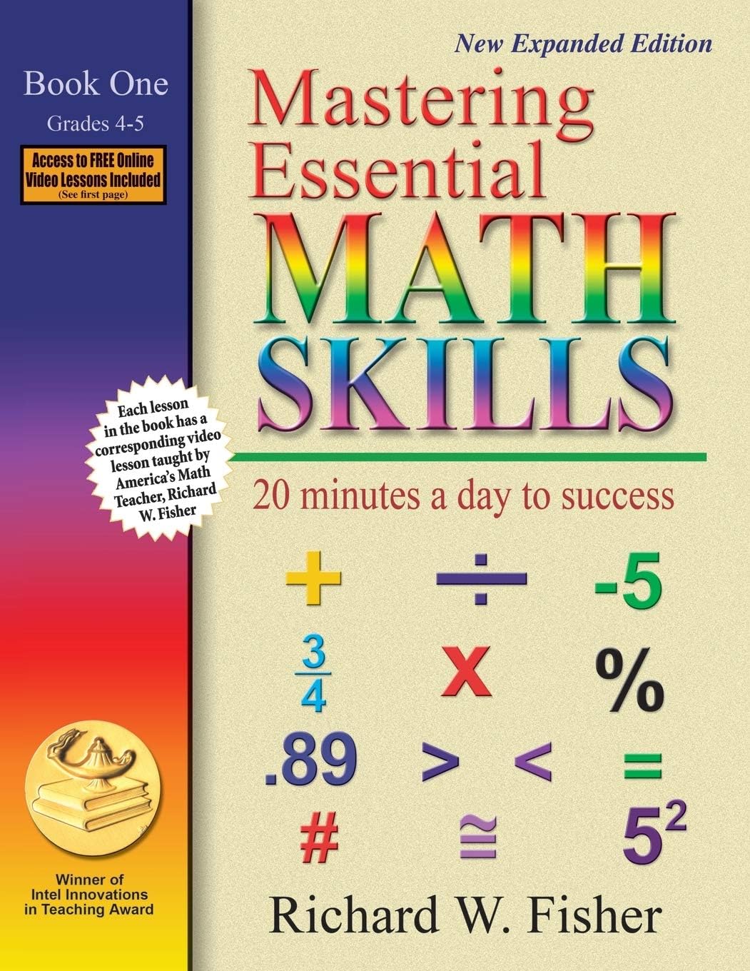 Mastering Essential Math Skills: 20 Minutes a Day to Success, Book 1: Grades 4-5 by Richard W. Fisher