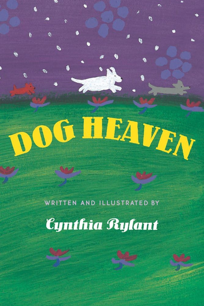 Dog Heaven by Cynthia Rylant