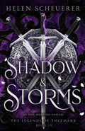Shadow & Storms: An epic romantic fantasy (The Legends of Thezmarr) by Helen Scheuerer