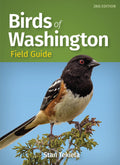 Birds of Washington Field Guide (Bird Identification Guides) by Stan Tekiela