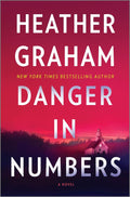 Danger in Numbers: A Suspenseful Mystery by Heather Graham