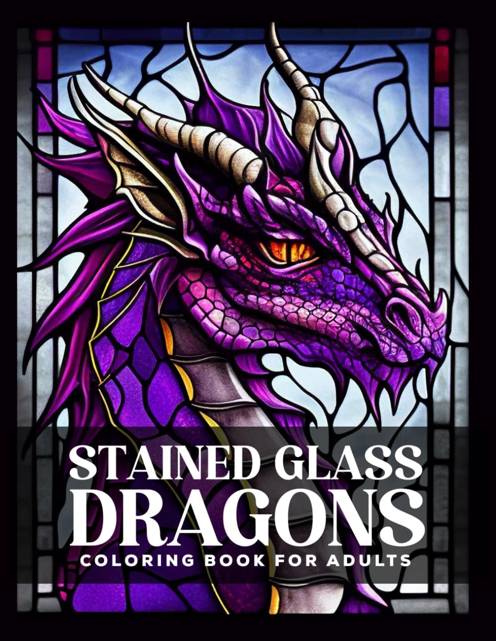 Stained Glass Dragons: A Fantasy Coloring Adventure with Majestic Dragons in Window Patterns-Inspired Designs by Medi Muse