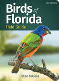 Birds of Florida Field Guide (Bird Identification Guides) by Stan Tekiela