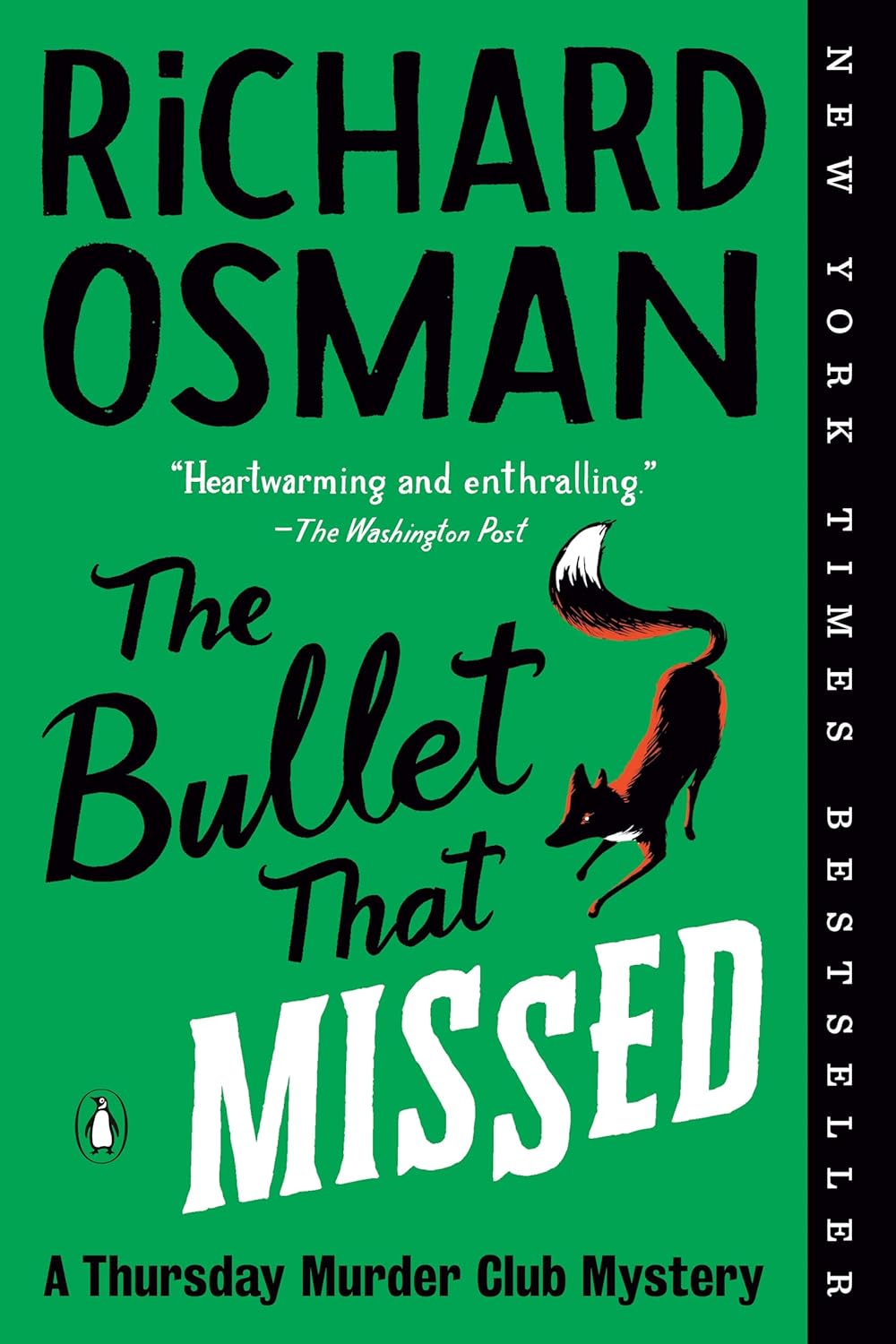 The Bullet That Missed: A Thursday Murder Club Mystery by Richard Osman