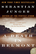 A Death in Belmont: The Boston Strangler, Murder, and Racial Justice―An Acclaimed True Crime Story from 1963 (P.S.) by Sebastian Junger