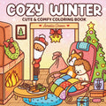 Cozy Winter: Cute & Comfy Coloring Book by Amelia Green