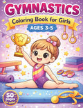 Gymnastics Coloring Book for Girls AGES 3-5: 50 Fun & Easy Pages to Color | Perfect Gift for Kids Who Love Gymnastics by Zarelia Moonveil