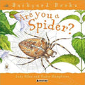 Are You a Spider? (Backyard Books) by Judy Allen