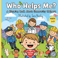 Who Helps Me?: A Rhyming Picture Book About Community Helpers (Firefighters, Doctors, Teachers & More) for Kids Ages 3–7 (Who Helps Me? Series: A Rhyming Picture Book Series About Community Helpers) by Bright Cats Press