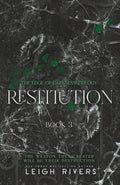 Restitution (The Edge of Darkness: Book 3) (The Edge of Darkness Trilogy) by Leigh Rivers