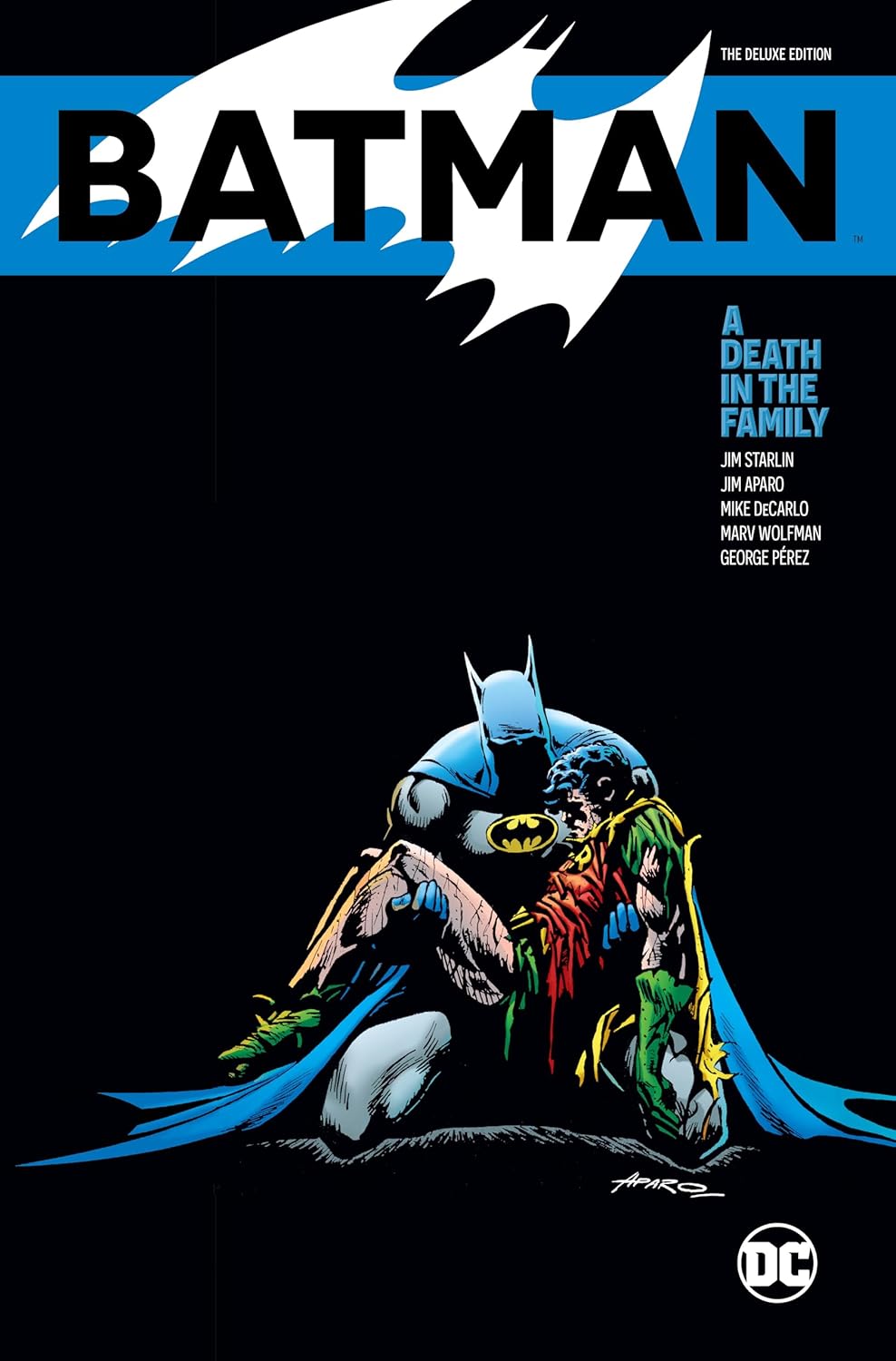 Batman: A Death in the Family The Deluxe Edition by Jim Starlin