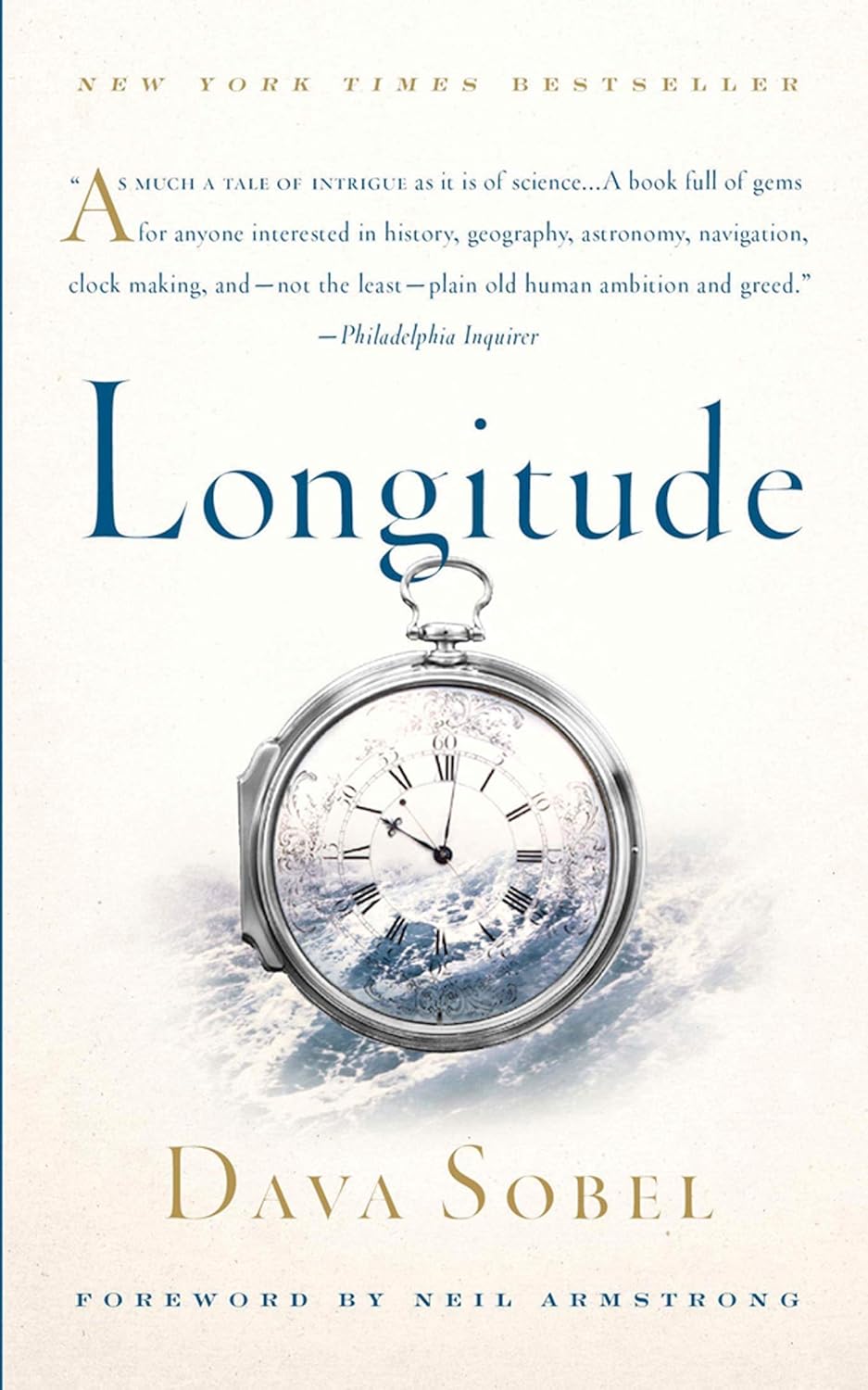 Longitude: The True Story of a Lone Genius Who Solved the Greatest Scientific Problem of His Time by Dava Sobel