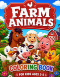 Farm Animals Coloring Book for Kids Ages 3–5: Cute and Easy Farm Animals with Simple Designs for Toddlers and Preschoolers by Polly Stephens