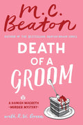 Death of a Groom (Hamish Macbeth Mysteries, 38) by M. C. Beaton