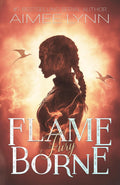 Flameborne: Fury (A Dragon Romantasy Book) (Emberquell Academy) by Aimee Lynn