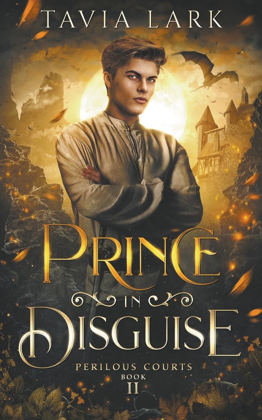 Prince in Disguise (Perilous Courts) by Tavia Lark