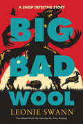 Big Bad Wool (A Sheep Detective Story) by Leonie Swann