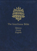 The Interlinear Bible: Hebrew-Greek-English by Hendrickson Publishers