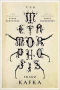 The Metamorphosis: A New Translation by Susan Bernofsky by Franz Kafka