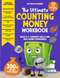 The Ultimate Counting Money Workbook: 1st, 2nd & 3rd Grade Counting Coins & Money Workbook for Kids Ages 6-8: Identify U.S. Bills, Build Math Skills & ... Money (The Ultimate Kids Money Workbook) by Kid Wealth Wizards